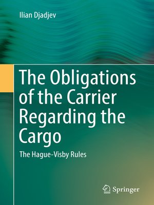 cover image of The Obligations of the Carrier Regarding the Cargo
